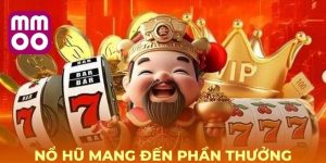 Tổng quan về Nổ hũ momo dành cho anh em mới